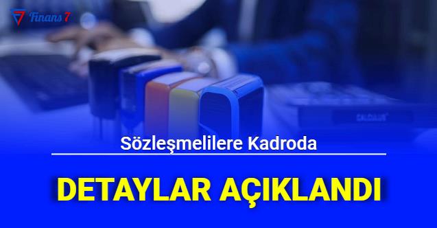 Sözleşmelilere Kadroda Son Dakika: İşte İki Taslak Metin